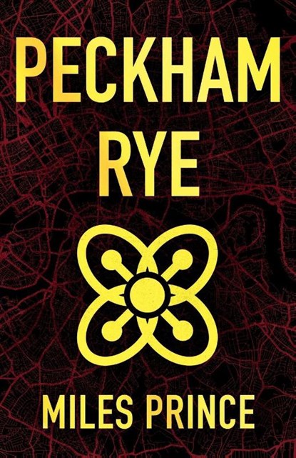 Peckham Rye, Miles Prince - Paperback - 9781836282235