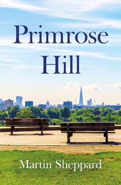 Primrose Hill, Martin Sheppard - Paperback - 9781836282556