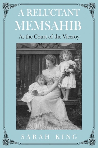 A RELUCTANT MEMSAHIB, Sarah King - Paperback - 9781836283492