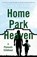 Home Park Heaven, Radu Herklots - Paperback - 9781836284185