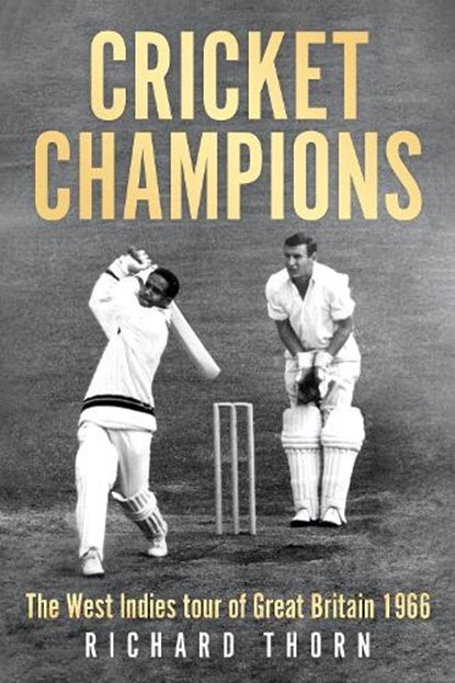 Cricket Champions, Richard Thorn - Paperback - 9781836284819