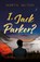 I, Jack Parker?, Martin Milton - Paperback - 9781836285618
