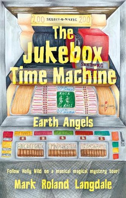 The Jukebox Time Machine, Mark Roland Langdale - Paperback - 9781836286103