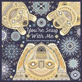 You're Snug With Me - Chitra Soundar ; Poonam Mistry - 9781836290124