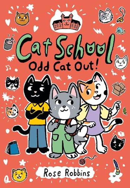 Cat School: Odd Cat out!, Rose Robbins - Paperback - 9781836300397
