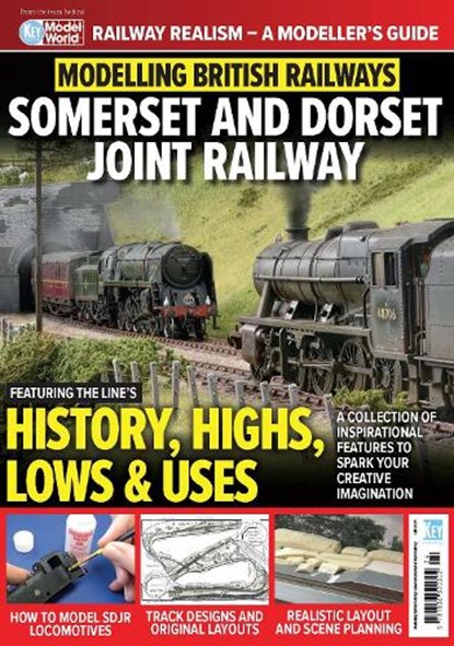 Modelling British Railways: Somerset & Dorset Joint Railway, Richard Foster - Paperback - 9781836320302