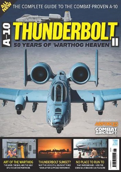 A-10 Thunderbolt  - 50 Years of Hog Heaven, Kevin Wright - Paperback - 9781836322221