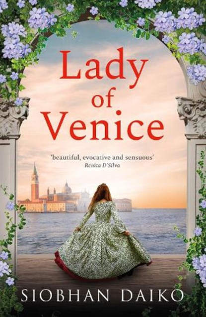 Lady of Venice, Siobhan Daiko - Gebonden - 9781836331513