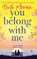 You Belong With Me, Beth Moran - Gebonden - 9781836334811
