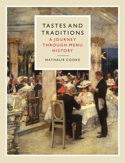 Tastes and Traditions, Nathalie Cooke - Gebonden - 9781836390671
