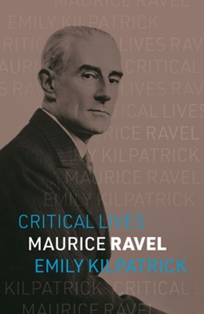 Maurice Ravel, Emily Kilpatrick - Paperback - 9781836390893