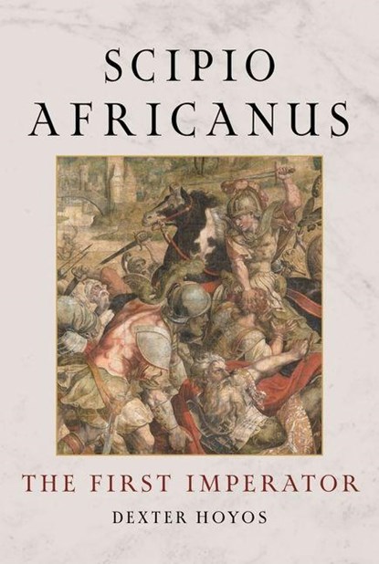 Scipio Africanus, Dexter Hoyos - Gebonden - 9781836390992