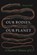 Our Bodies, Our Planet, Prof. Marcus Hall - Gebonden - 9781836391074