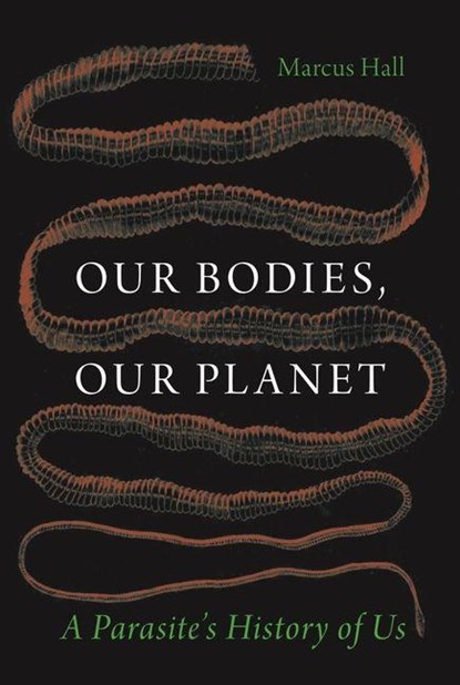 Our Bodies, Our Planet, Prof. Marcus Hall - Gebonden - 9781836391074