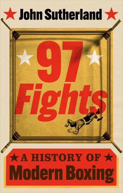 97 Fights, John Sutherland - Gebonden - 9781836392682