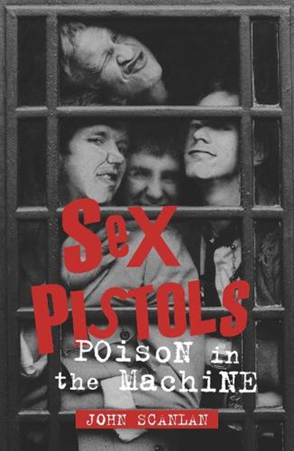 Sex Pistols, John Scanlan - Paperback - 9781836392897