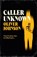 Caller Unknown, Oliver Johnson - Gebonden - 9781836430216