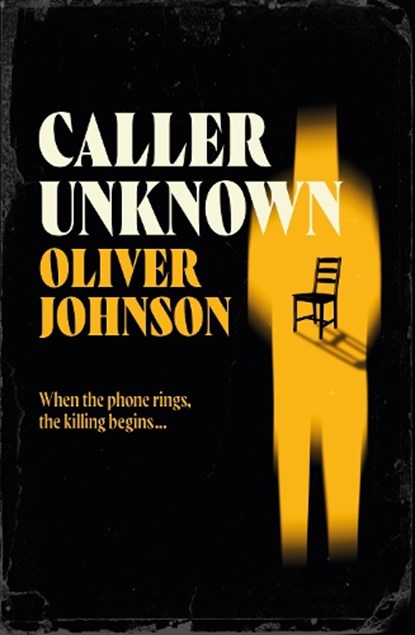 Caller Unknown, Oliver Johnson - Gebonden - 9781836430216