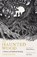 The Haunted Wood, Sam Leith - Paperback - 9781836430407