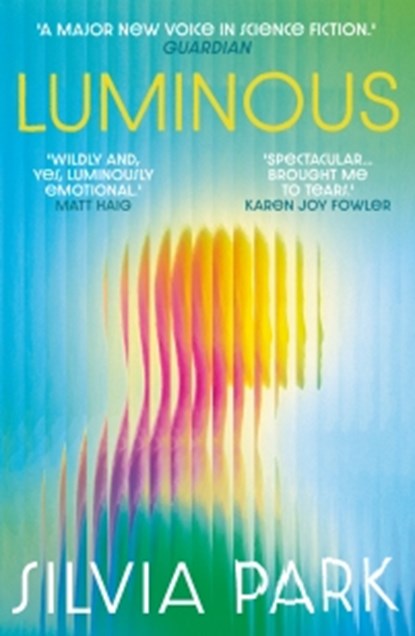 Luminous, Silvia Park - Paperback - 9781836430834