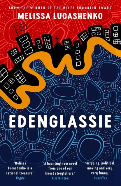 Edenglassie, Melissa Lucashenko - Paperback - 9781836431060