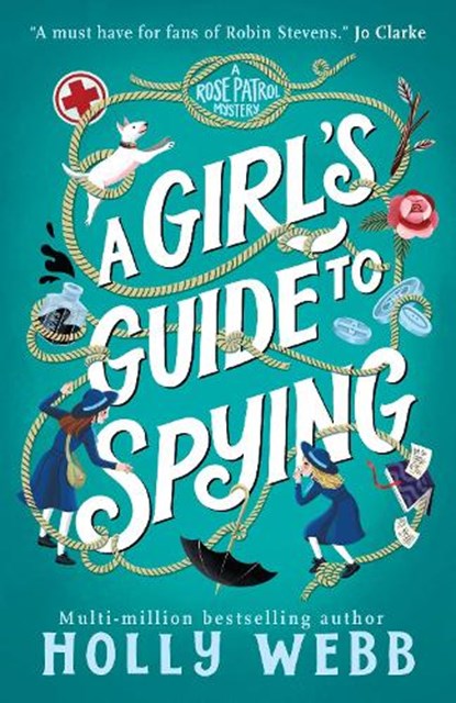 A Girl's Guide to Spying, Holly Webb - Paperback - 9781836431213