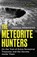 The Meteorite Hunters, Joshua Howgego - Paperback - 9781836431275
