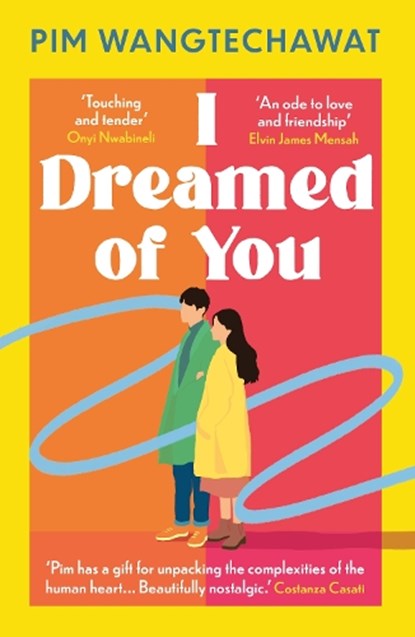 I Dreamed of You, Pim Wangtechawat - Paperback - 9781836431374