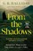 From the Shadows, G. R. Halliday - Paperback - 9781836432883