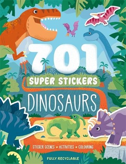 701 Super Stickers Dinosaurs, Igloo Books Ltd - Paperback - 9781836506966