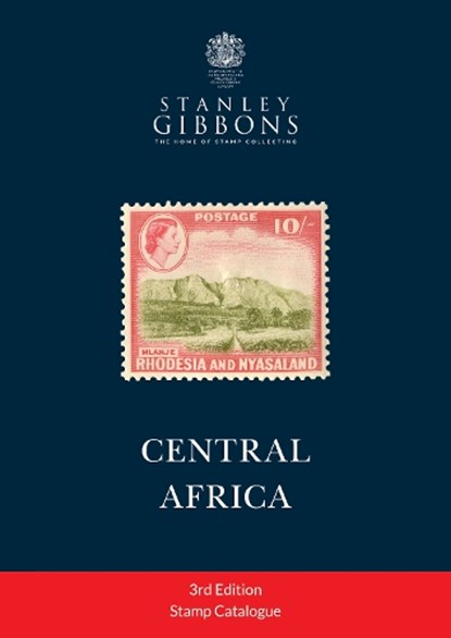 Central Africa Stamp Catalogue 3rd Edition, Stanley Gibbons - Paperback - 9781836544517