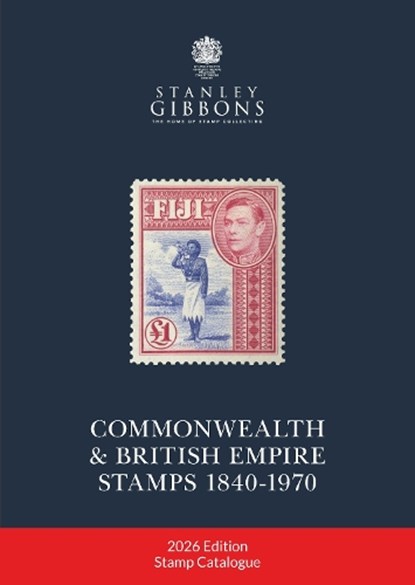 2026 COMMONWEALTH & EMPIRE STAMPS 1840-1970, Stanley Gibbons - Gebonden - 9781836544579