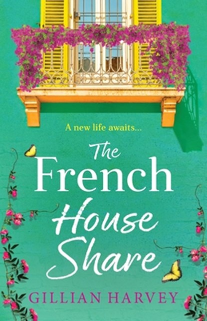 The French House Share, Gillian Harvey - Paperback - 9781836561477