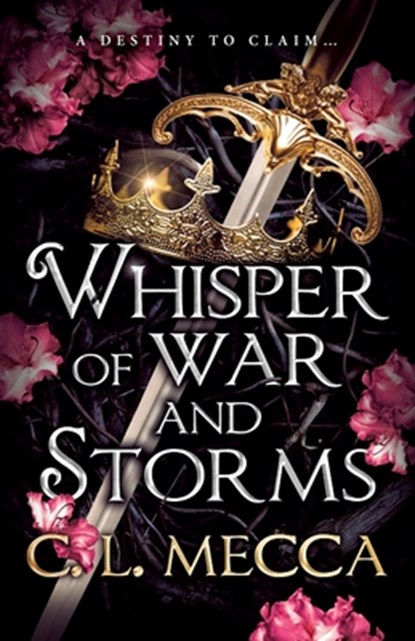 Whisper of War and Storms, C.L. Mecca - Paperback - 9781836562870