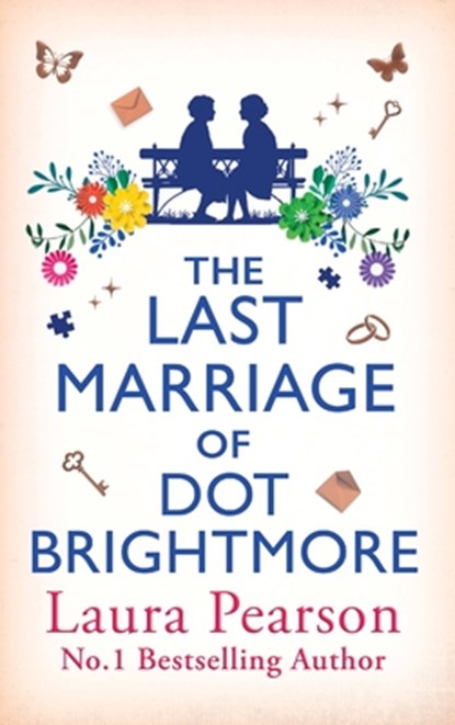 The Last Marriage of Dot Brightmore, Laura Pearson - Gebonden - 9781836564744