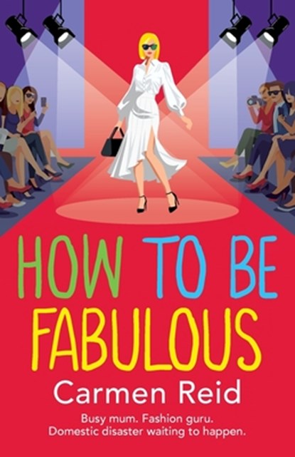 How to be Fabulous, Carmen Reid - Paperback - 9781836566083
