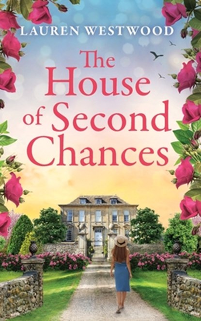 The House of Second Chances, Lauren Westwood - Gebonden - 9781836569961