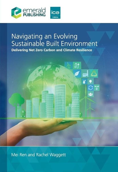 Navigating an Evolving Sustainable Built Environment, Mei (Buro Happold Ltd Ren ; Rachel (Liverpool City Region Combined Authority Waggett - Paperback - 9781836628538