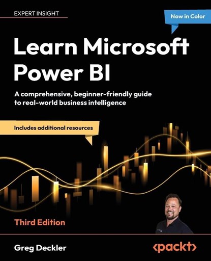 Learn Microsoft Power BI - Third Edition, Greg Deckler - Paperback - 9781836647416
