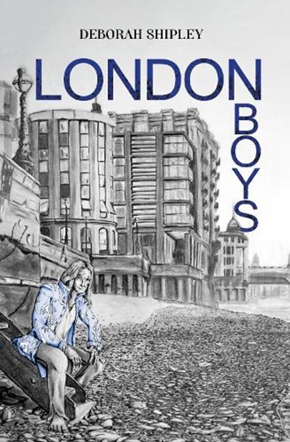 London Boys, Deborah Shipley - Paperback - 9781836710431