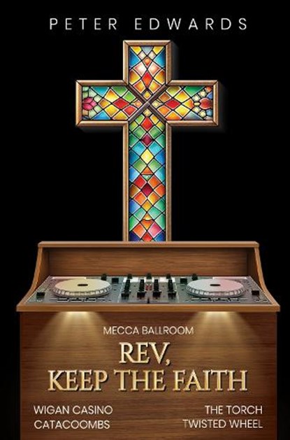 Rev, Keep the Faith, Peter Edwards - Paperback - 9781836716242