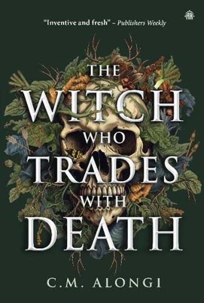The Witch who Trades with Death, C.M. Alongi - Paperback - 9781836730293