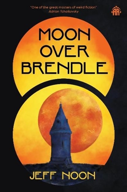 Moon Over Brendle, Jeff Noon - Paperback - 9781836730309
