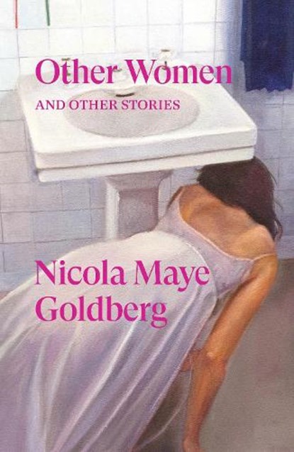 Other Women, Nicola Maye Goldberg - Paperback - 9781836741657