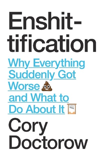 Enshittification, Cory Doctorow - Gebonden - 9781836742227