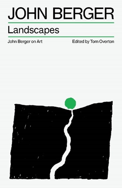 Landscapes, John Berger - Paperback - 9781836743774