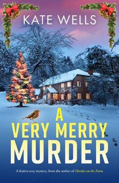 A Very Merry Murder, Kate Wells - Paperback - 9781836781462