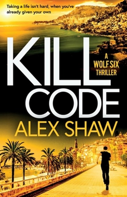Kill Code, Alex Shaw - Paperback - 9781836784043