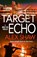 Target Echo, Alex Shaw - Gebonden - 9781836784135