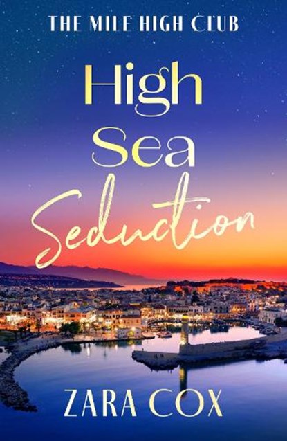 High Sea Seduction, Zara Cox - Paperback - 9781836789369